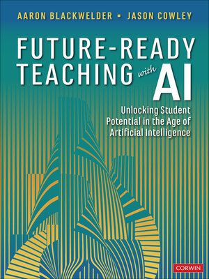 cover image of Future-Ready Teaching With AI